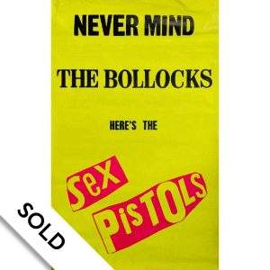 Never Mind the Bollocks - 1977 Poster - SOLD
